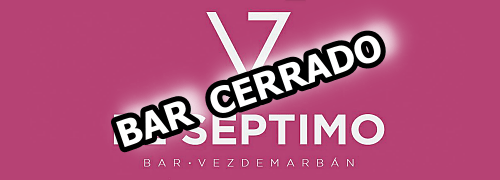 Bar séptimo de Vezdemarbán, cerrado.